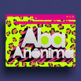 Show cover of Aba Anônima