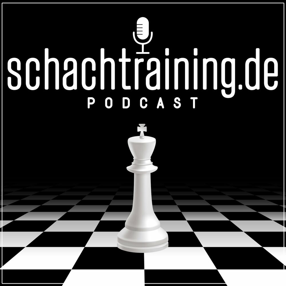 schachtraining.de Podcast Podcast Auf Deezer hören