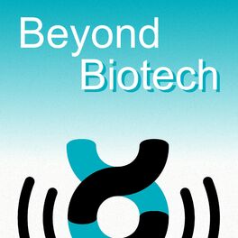 Show cover of Beyond Biotech - the podcast from Labiotech