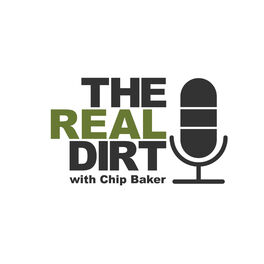 Show cover of The Real Dirt with Chip Baker