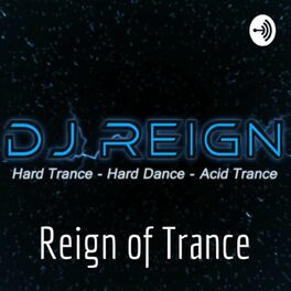 Show cover of DJ Reign - Reign of Trance