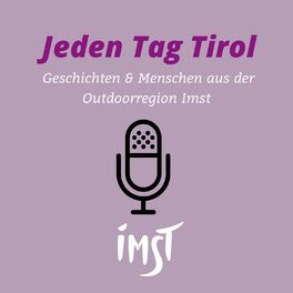 Show cover of Jeden Tag Tirol - Outdoorregion Imst