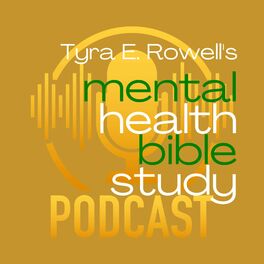 Show cover of Mental Health Bible Study Podcast