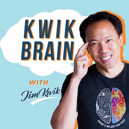 Show cover of Kwik Brain with Jim Kwik