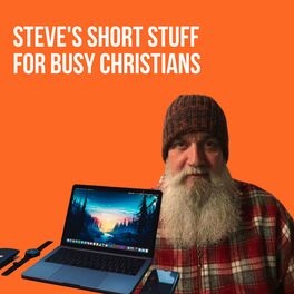 Show cover of Steve's Short Stuff for Busy Christians