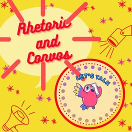 Show cover of Rhetoric and Convos
