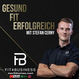 Show cover of Gesund/Fit/Erfolgreich - Fit4Business (mit Stefan Cerny)