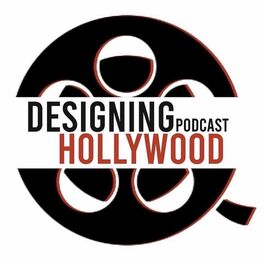 Show cover of Designing Hollywood Podcast Show