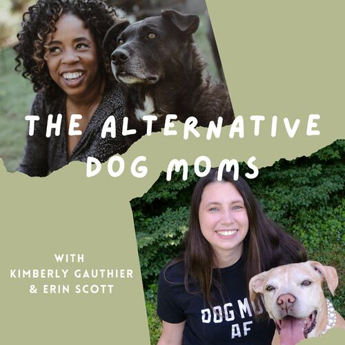 Listen to The Alternative Dog Moms podcast | Deezer