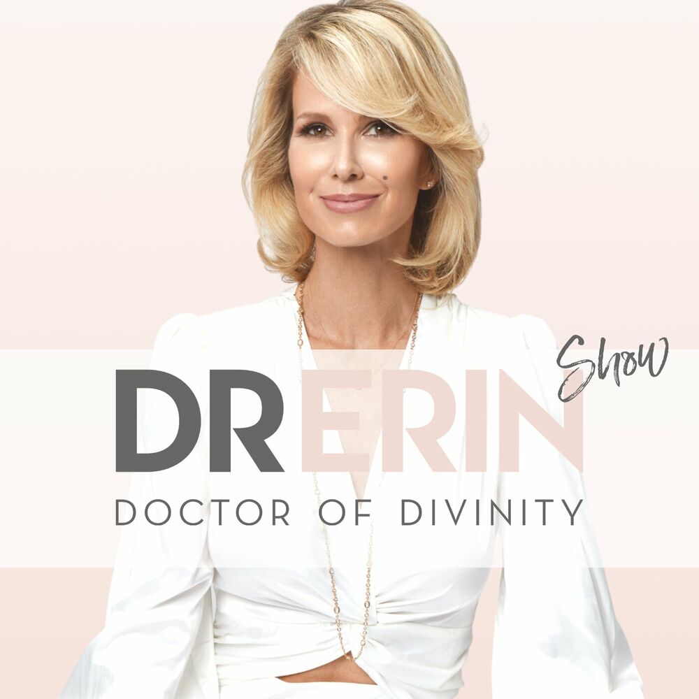 Escuchar el podcast Dr. Erin Show