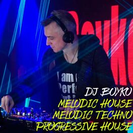 Show cover of Melodic Techno & Deep House by Dj Boyko
