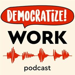 Show cover of Democratize Work!