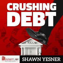 Show cover of Crushing Debt Podcast