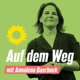 Show cover of Auf dem Weg - mit Annalena Baerbock