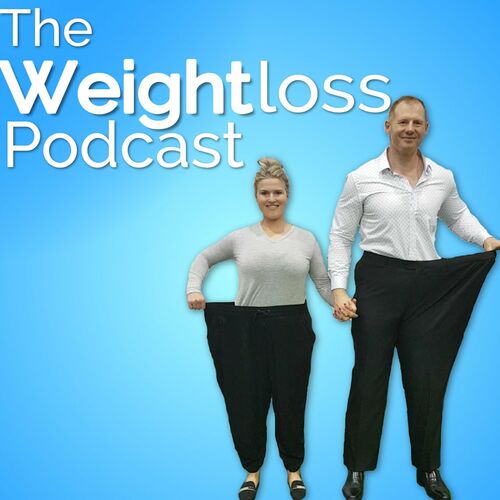 Listen to The Weight Loss Podcast podcast Deezer