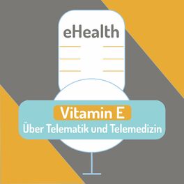 Show cover of Vitamin E: Über Telematik und Telemedizin