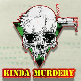 Show cover of Kinda Murdery