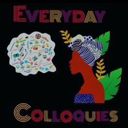 Show cover of Everyday Colloquies Podcast
