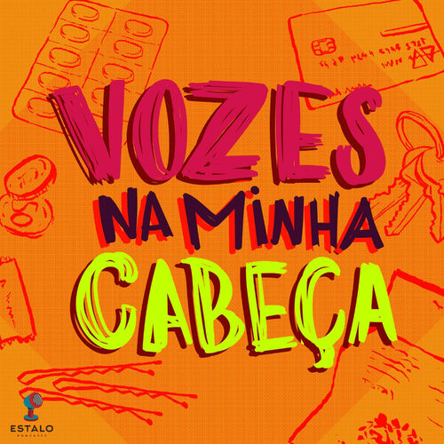 Listen To Vozes Na Minha Cabeça Podcast Deezer