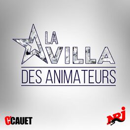 Show cover of C'Cauet sur NRJ - La Villa des Animateurs