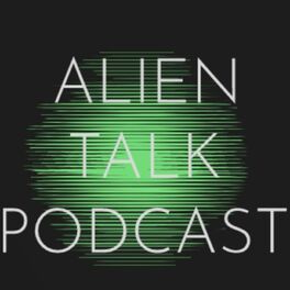 Show cover of Alien Talk Podcast