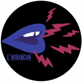 Show cover of L'AFFRANCHIE PODCAST