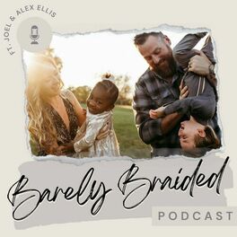 Show cover of Barely Braided: A Disorderly Parenting Podcast