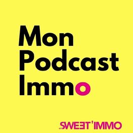 Show cover of Mon Podcast Immo
