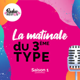 Show cover of La matinale du 3ème type