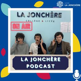 Show cover of LA JONCHERE PODCAST