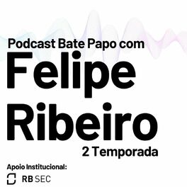 Show cover of Bate Papo com Felipe Ribeiro