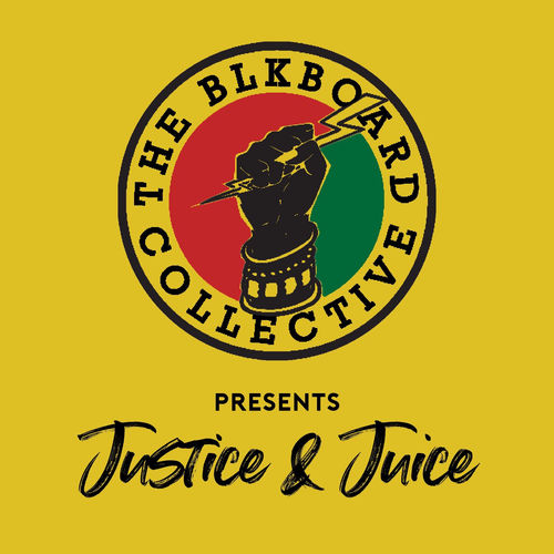Listen to The BLKboard Collective Presents: Justice & Juice podcast ...