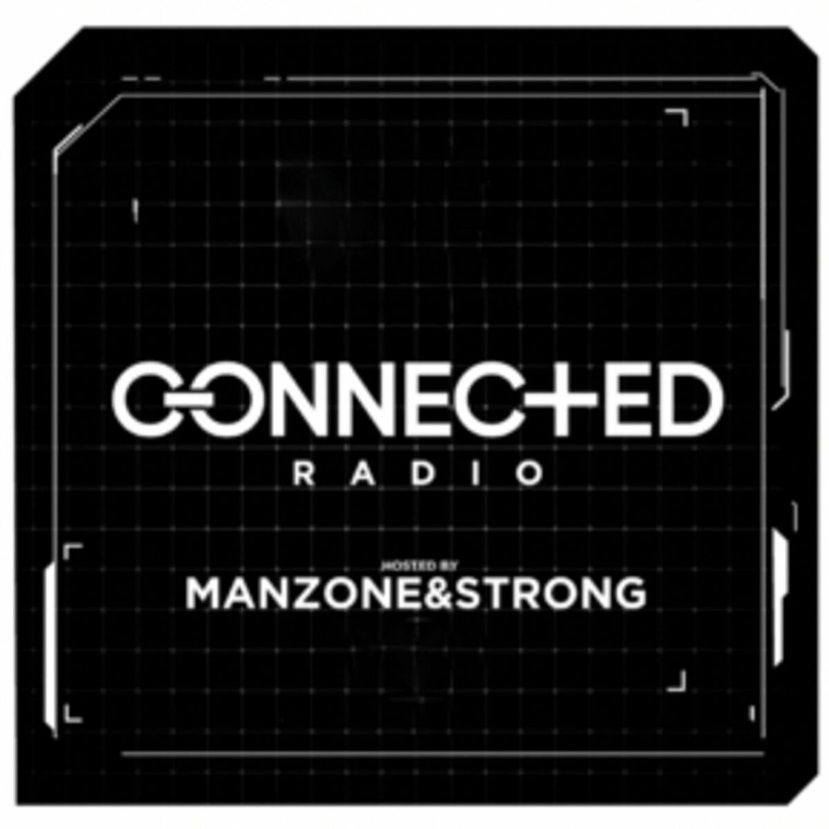 Écoute le podcast Manzone & Strong presents Connected Radio | Deezer