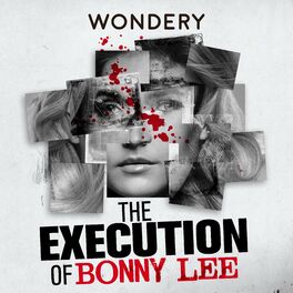 Show cover of The Execution of Bonny Lee Bakley