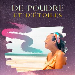 Show cover of De poudre et d'étoiles