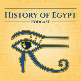 Show cover of The History of Egypt Podcast