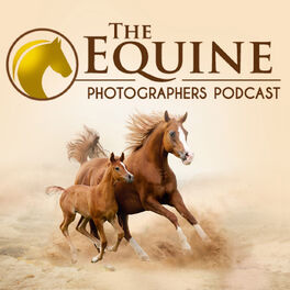 Show cover of Equine Photographers Podcast