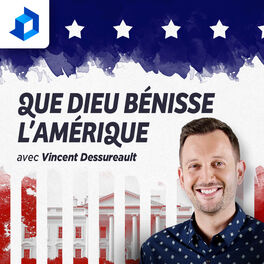 Show cover of Que Dieu bénisse l'Amérique - Vincent Dessureault