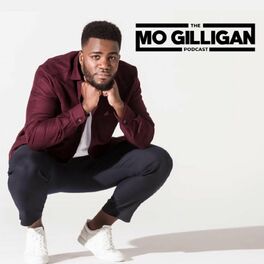 Show cover of The Mo Gilligan Podcast