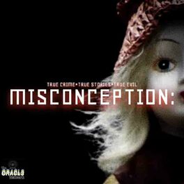 Show cover of Misconception: True Crime