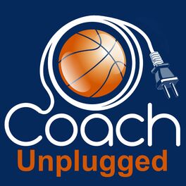Show cover of Basketball Coach Unplugged (A Basketball Coaching Podcast)