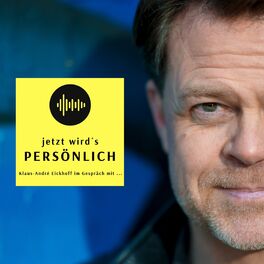 Show cover of jetzt wird´s PERSÖNLICH - Klaus-André Eickhoff im Gespräch mit ...