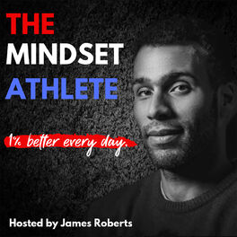 Show cover of The Mindset Athlete Podcast