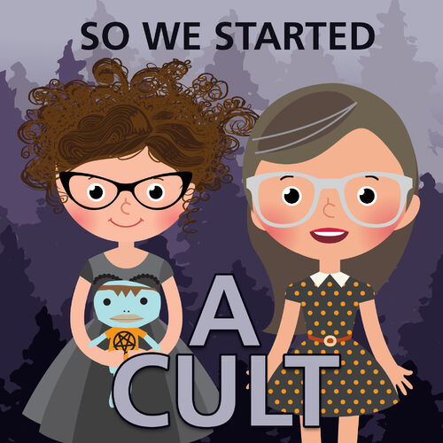 Escucha El Podcast So We Started A Cult Deezer 9116