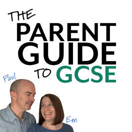 Show cover of Parent Guide to GCSE podcast