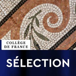 Show cover of Collège de France - Sélection