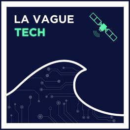 Show cover of La Vague Tech
