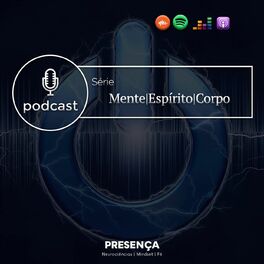 Show cover of Presença - Mente|Espirito|Corpo