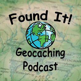 Show cover of Found It! Geocaching Podcast