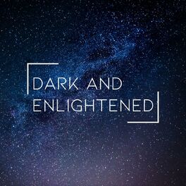 Show cover of Dark and Enlightened